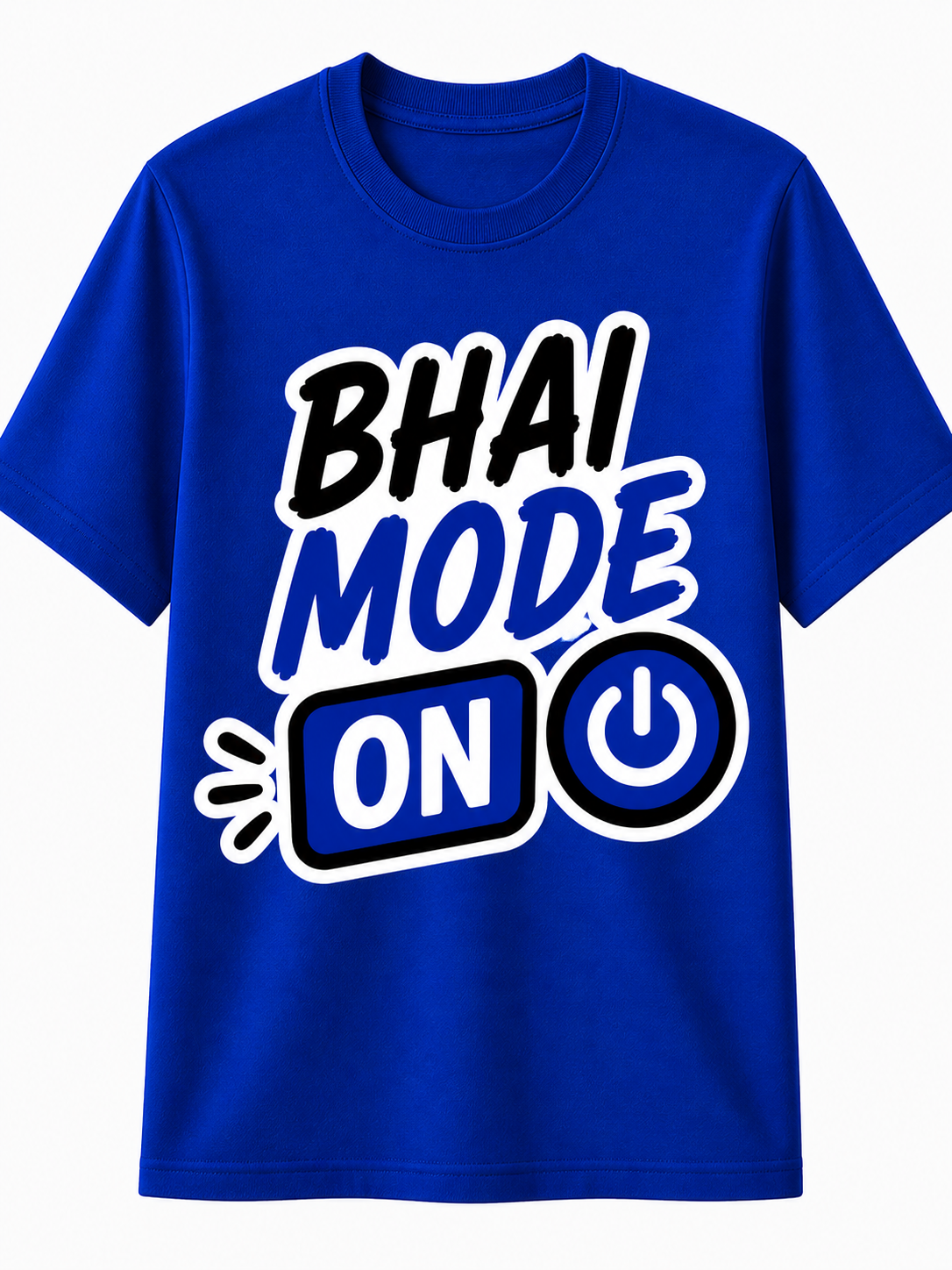 Bhai Mode ON