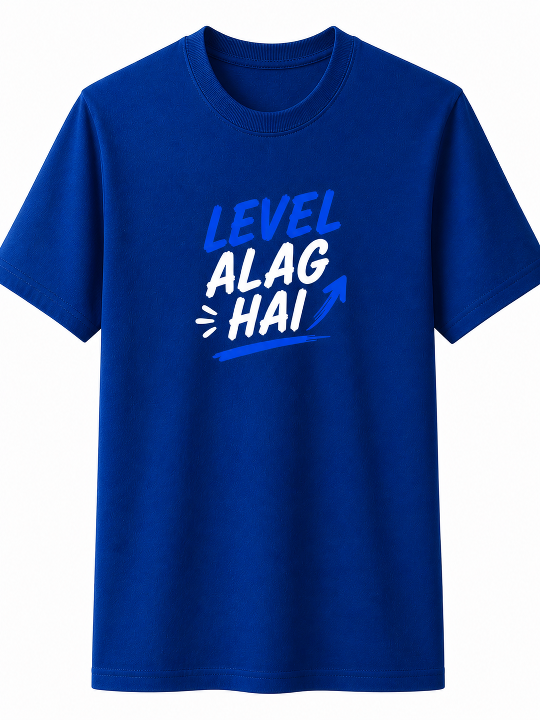 Level Alag Hai | Cotton T-Shirt