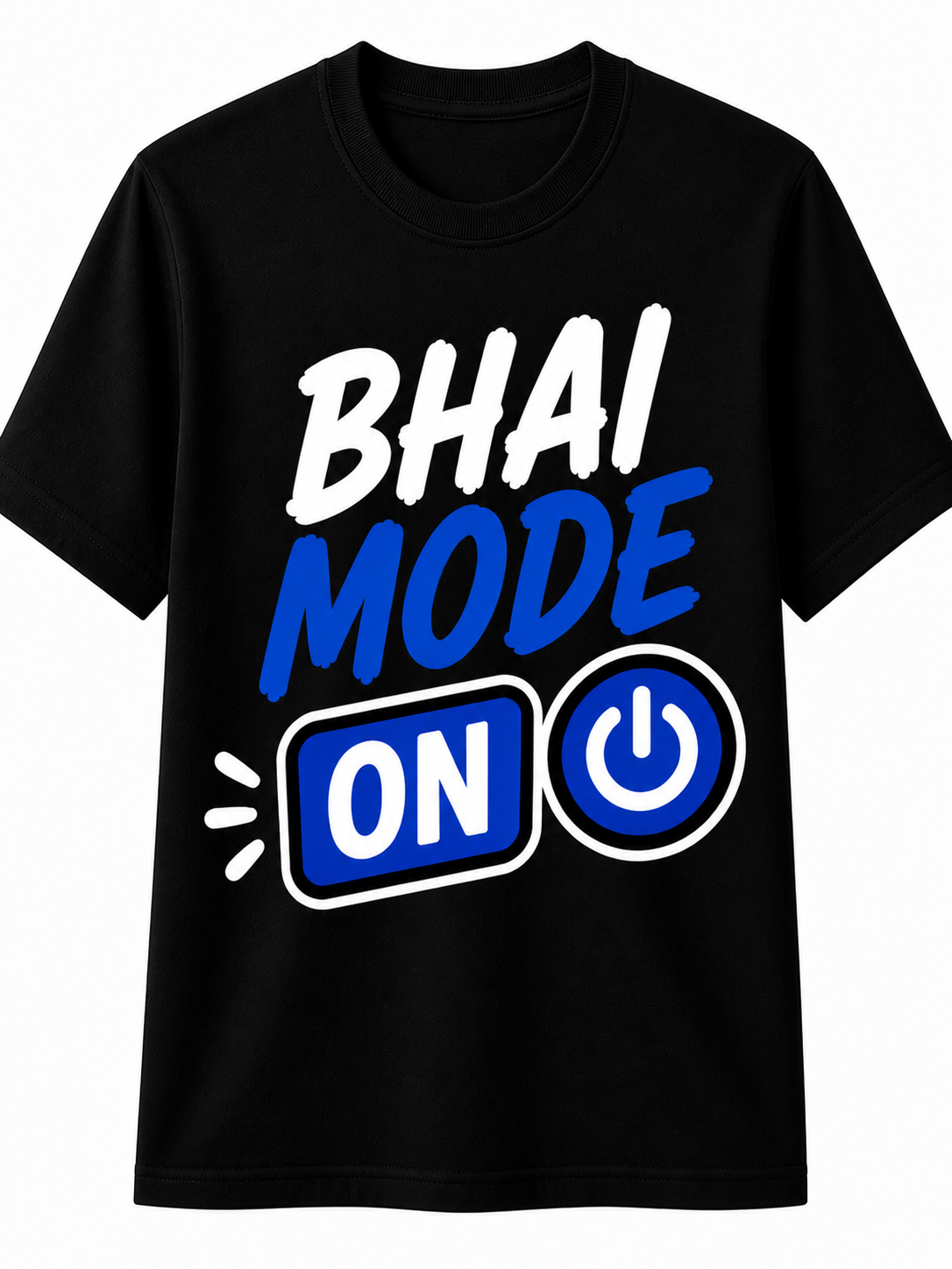 Bhai Mode ON