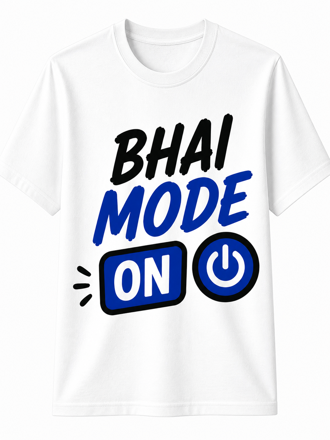 Bhai Mode ON