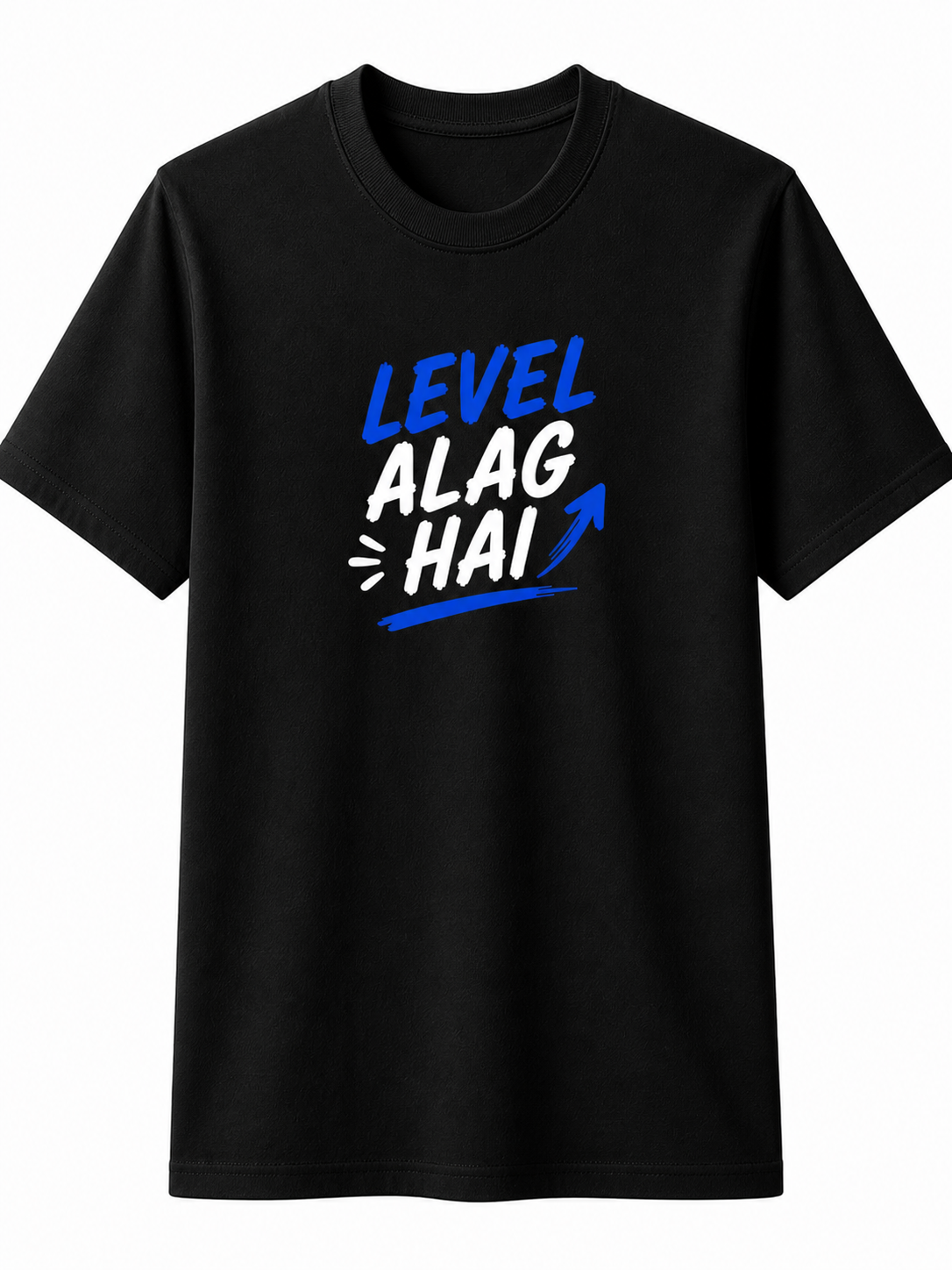 Level Alag Hai | Cotton T-Shirt