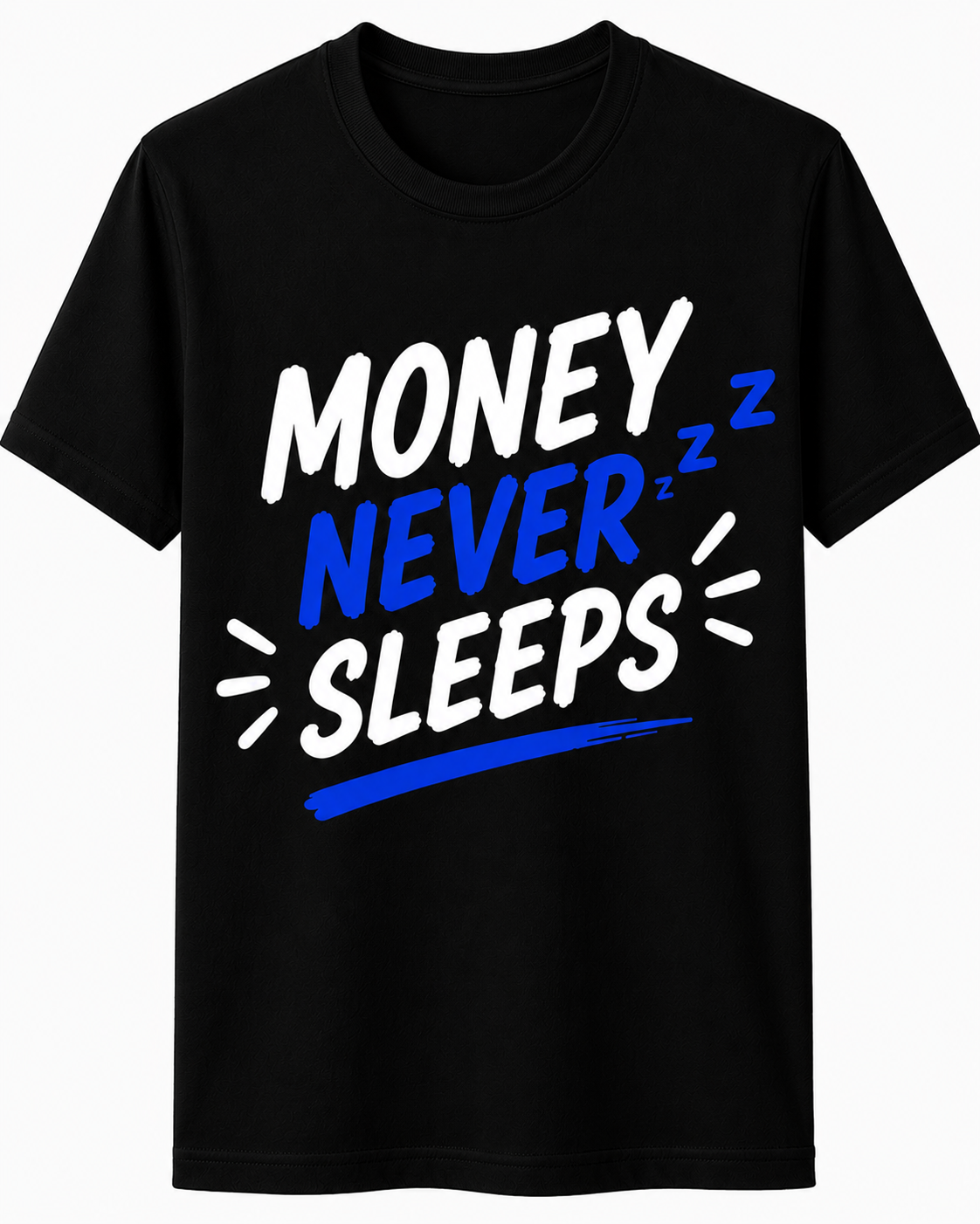 Money Never Sleeps | Cotton T-Shirt