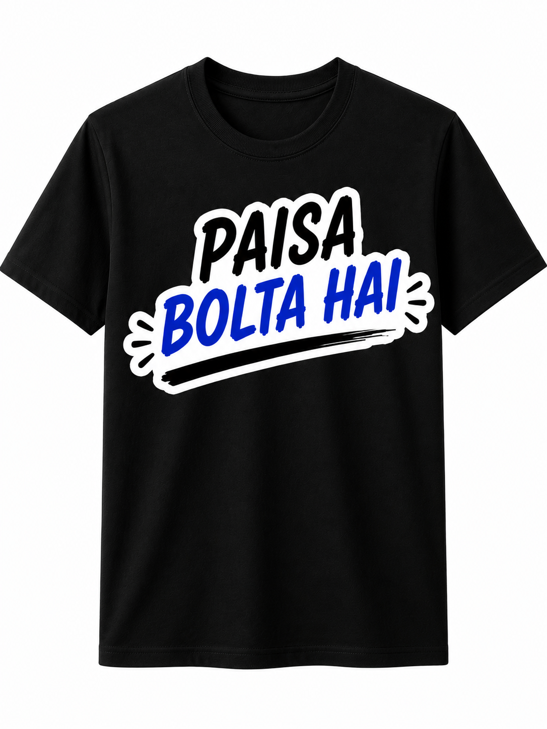 Paisa Bolta Hai | Cotton T-Shirt