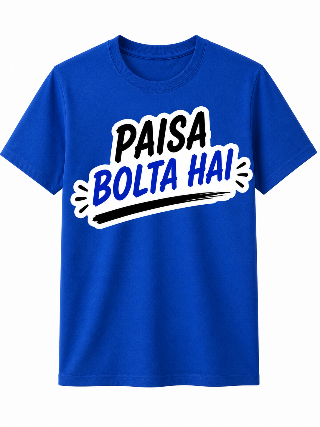 Paisa Bolta Hai | Cotton T-Shirt