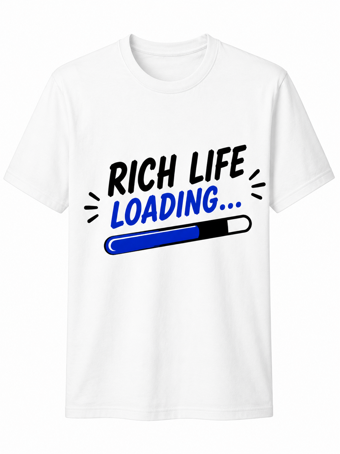 Rich Life Loading | Cotton T-Shirt